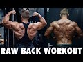 HOW TO BUILD A BIG BACK / RAW SERIES PART TWO