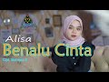 BENALU CINTA Mansyur S ALISA Official Music Video Dangdut