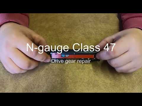 N Gauge Class 47 drive gear repair