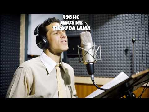 496 - Jesus me Tirou da Lama