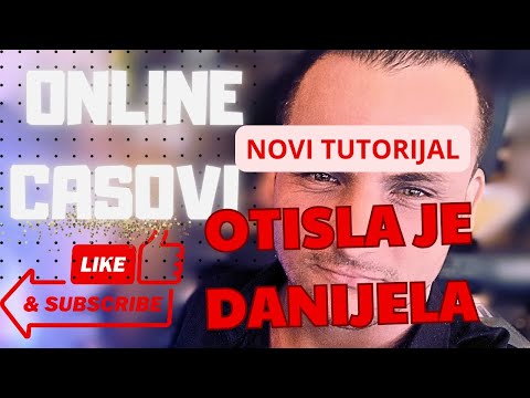 BORA DRLJACA- OTISLA JE DANIJELA🔥🔥🔥 NOVI TUTORIJAL NA KANALU!!!!!