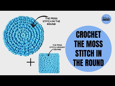 How to CROCHET the MOSS STITCH in the ROUND