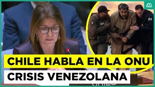 Chile aborda en la ONU la crisis entre Venezuela y EEUU