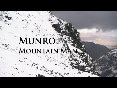 Munro - Mountain Man (BBC)