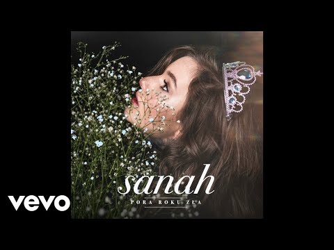 sanah - Pora roku zła