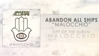 Abandon All Ships - Malocchio