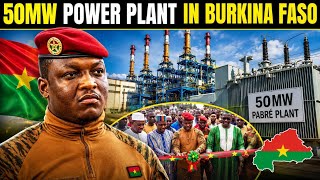 Burkina Faso Breaks Free As IBRAHIM TRAORÉ Delivers New Power Plant