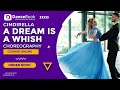 A dream is a wish your heart makes - Wedding Dance | First Dance | Pierwszy Taniec - from Cinderella