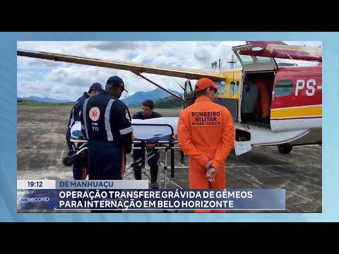 De Manhuaçu: Operação Aérea Transfere Grávida de Gêmeos para Internação em Belo Horizonte.