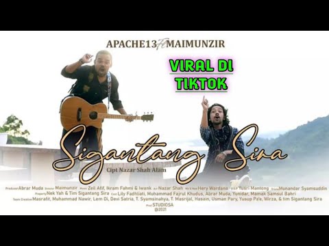 LAGU ACEH VIRAL (SIGANTANG SIRA) APACHE 13 FT MAIMUNZIR (FULL LIRIK)