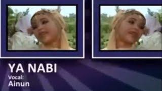 Download lagu YA NABI - AINUN || Lagu Anak-anak Islami Pilihan mp3