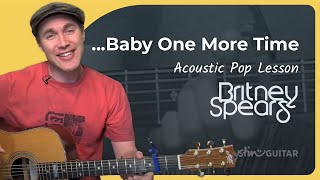 ...Baby One More Time - Britney Spears (Easy Song Beginner Guitar Lesson BS-403) How to play