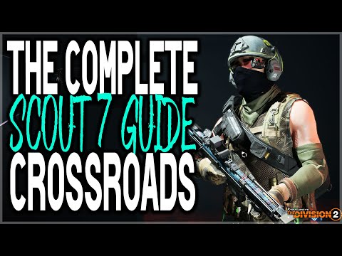 The Division 2 COMPLETE "SCOUT 7" GUIDE! Crossroads Manhunt Riddles Solved (TIPS & TRICKS)