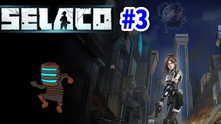 【Selaco】part3→【The Citadel】