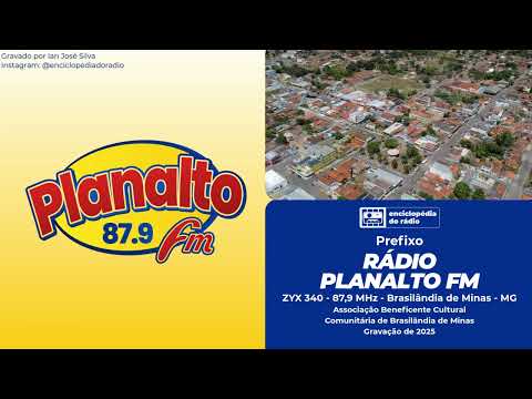 Prefixo - Rádio Planalto FM 87,9 MHz - Brasilândia de Minas - MG