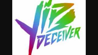 Yip Deceiver - Get Strict