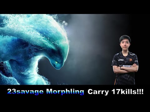 23savage MORPHLING CARRY 17KILLS!!!