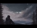 Northwest Stories - I See You (Official Lyric Video)