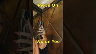 Download lagu Wulan Yee - Move On #Shorts #Music #MusicVideo mp3