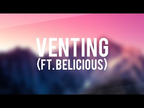 Sekai - Venting (ft. Belicious)