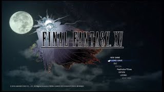 【FF15 】FINAL FANTASY 15　実況プレイ Part 24