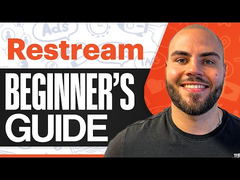 Restream Tutorial: How To Use Restream For Beginners (Full Guide)