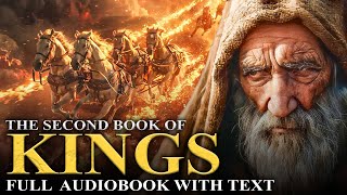 2 KINGS 📜 Elijah and Elisha, Israel's Downfall - Full Audiobook With Text