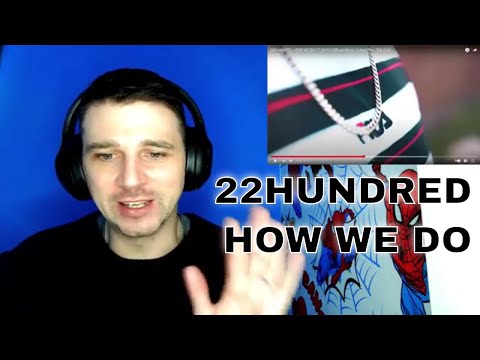 22HUNDRED - HOW WE DO FT SKIVI (Official Music Video) Pro - Zak Gold - UK Reaction