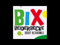 Bix Beiderbecke - A Good Man Is Hard to Find
