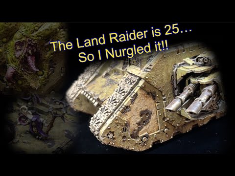 The Space Marine Land Raider is 25 years old! So I converted it to Nurgle! Death Guard conversion