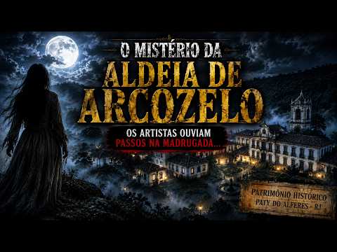 O Mistério da Aldeia de Arcozelo | A Lenda dos Passos Invisíveis em Paty do Alferes
