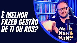 ADS ou GESTÃO DE TI? | Qual Carreira Escolher na Tecnologia?