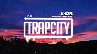Boombox Cartel - Whisper (ft. Nevve)