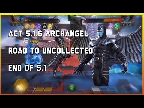 5.1.6 ARCHANGEL BOSS DESTROYED. END OF 5.1! | Road To Uncollected