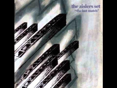 The Aislers Set - The Way to Market Station