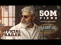 Thunivu Official Trailer | Ajith Kumar | H Vinoth | Zee Studios | Boney Kapoor | Ghibran