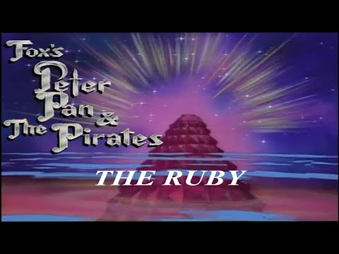 Fox's Peter Pan & the Pirates - Episode 2 - The Ruby