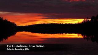 Jan Gustafsson - True Fiction