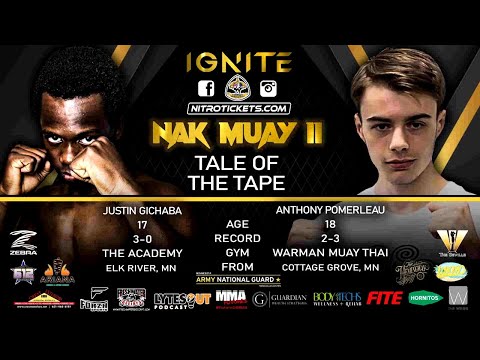 Ignite Nak Muay 2 Justin Gichaba vs Anthony Pomerleau