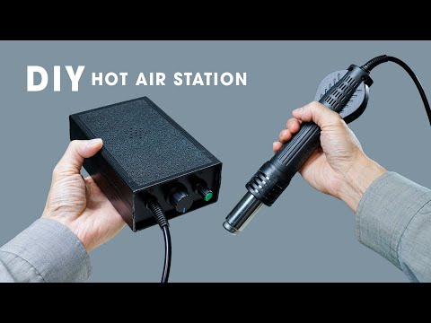 Simple DIY Hot Air Station Instructions At Home | DIY SOLDERING STATION