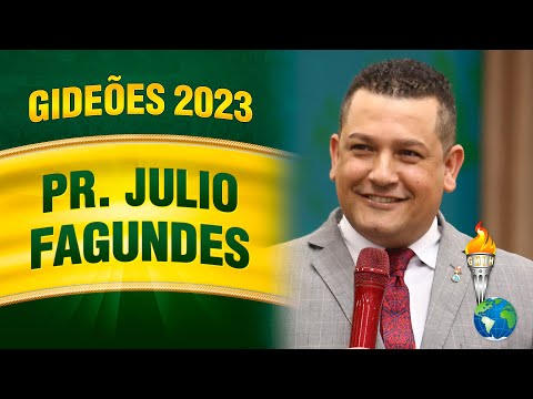 Gideões 2023 - Pr. Julio Fagundes