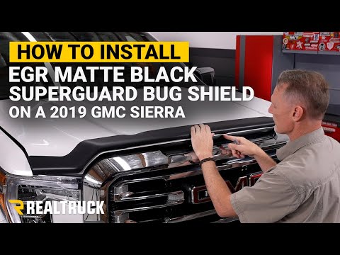 How to Install EGR Matte Black Superguard Bug Shield on a 2019 GMC Sierra