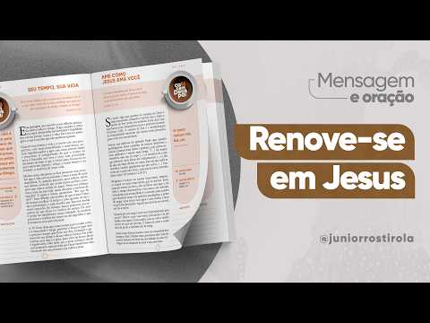 PodCast Café com Deus Pai | Renove-se Em Jesus