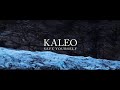 Save yourself - KALEO - Live at Fjallsárlón - 1 hour