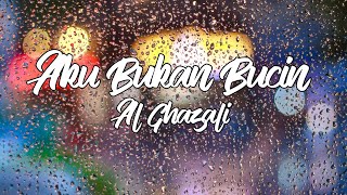 Download lagu Al Ghazali Aku Bukan Bucin... mp3