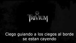 Trivium. Blind leading the blind. [subtitulada]