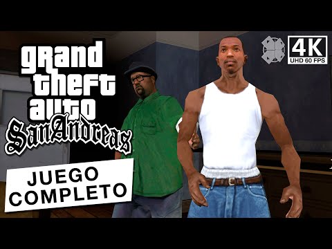 Grand Theft Auto: San Andreas - Todas las misiones (Juego completo en 4K)
