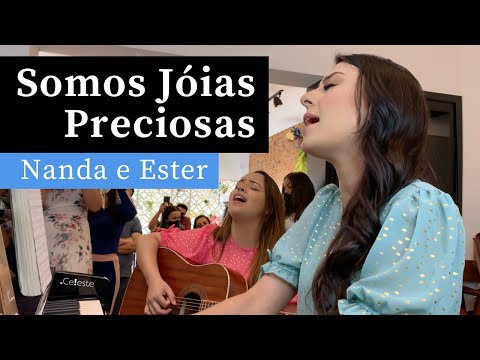Somos Jóias Preciosas | Hino 456 da CCB | Violão, Piano e Voz (Ester e Nanda)