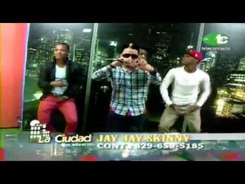 Jay Jay Skinny En La Ciudad En Vivo