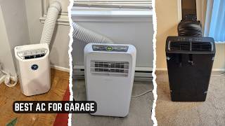 7 Best Ac For Garage 2026! Tested & Tried